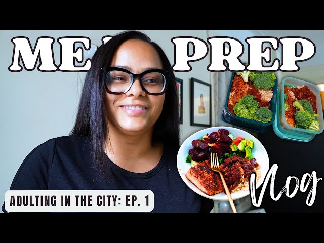 Meal Prepping healthy meals for the work week  | Life in NYC VLOG | Adulting in the City ep. 1