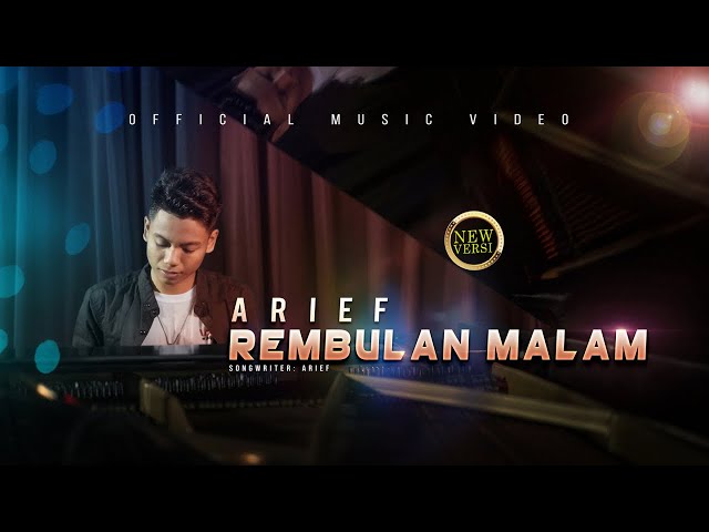 Arief - Rembulan Malam (Official Music Video)