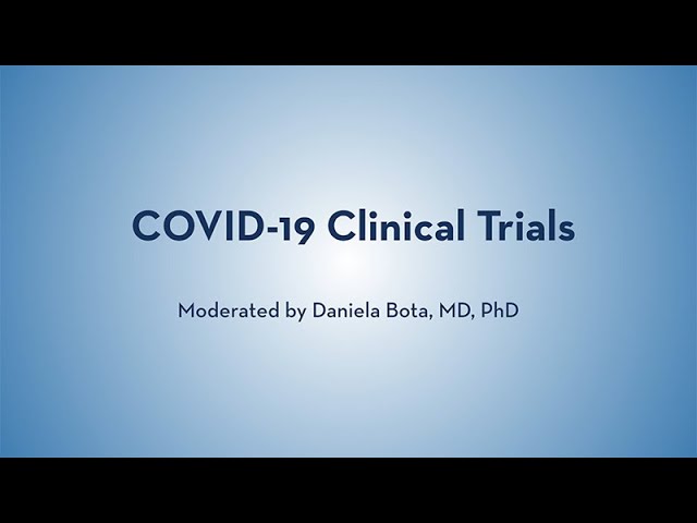 COVID-19 Clinical Trials - Zaia, Matthay, Groysman, Wong