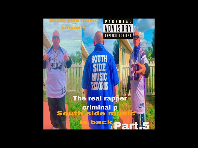 south side music is back part 5 criminal p world wide new music 2025