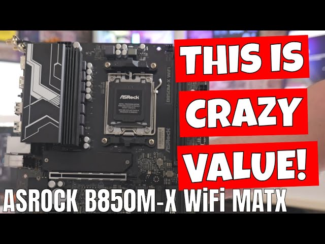 BEST Budget B850 Asrock B850M X WiFi - All The Motherboard You Need