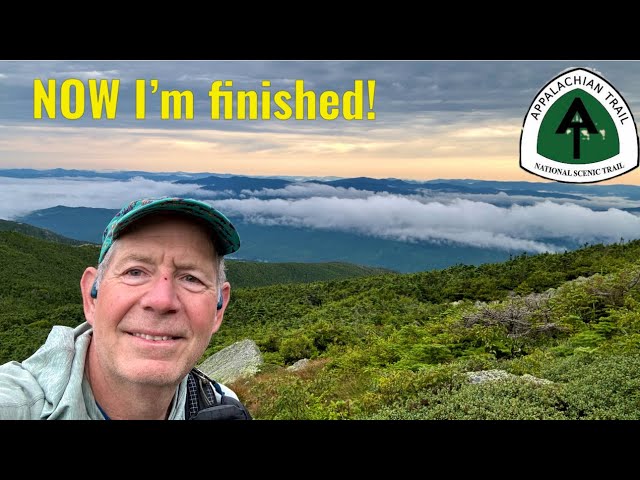 The FINAL leg of the AT - Appalachian Trail 2024 | Epic Adventures