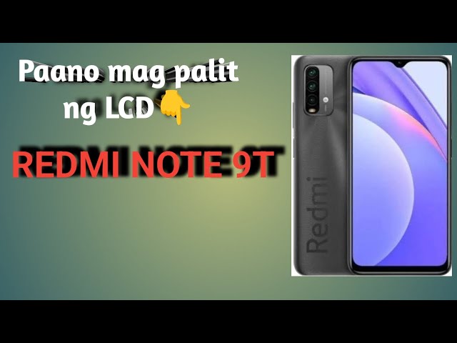 "Redmi 9T LCD Repair: Madaling Hakbang para sa mga Nag-aaral"