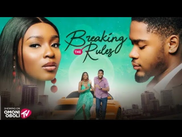 BREAKING THE RULES - Nigerian Movies 2025 Latest movies Clinton Joshua, Detola Jones, Patrick Doyle