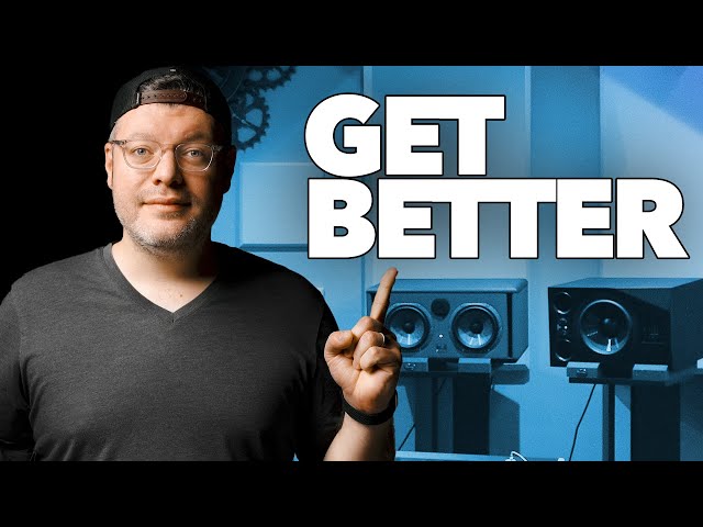 Get Better at Music Production!