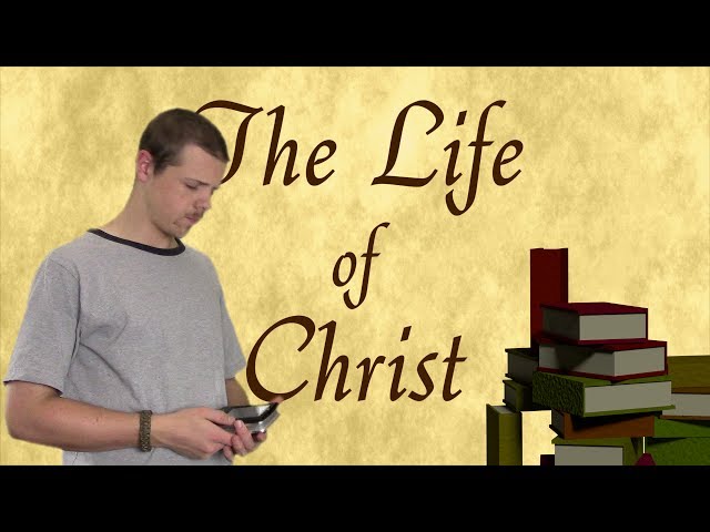 The Life of Christ - Full Film