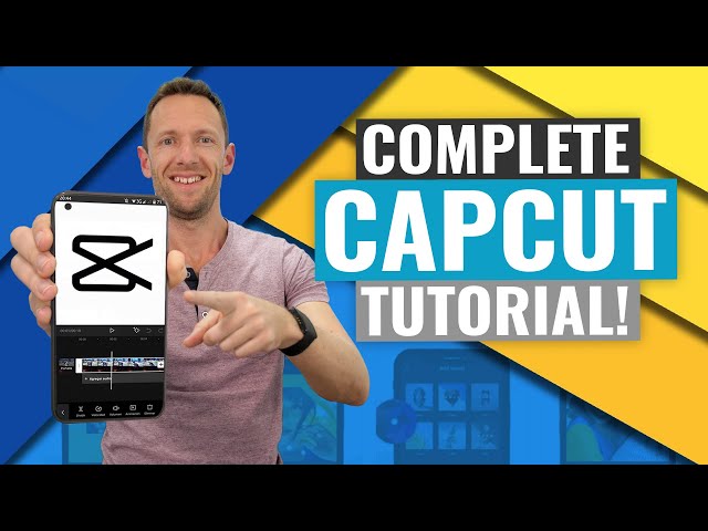 CapCut Video Editing Tutorial - COMPLETE Guide (2021)