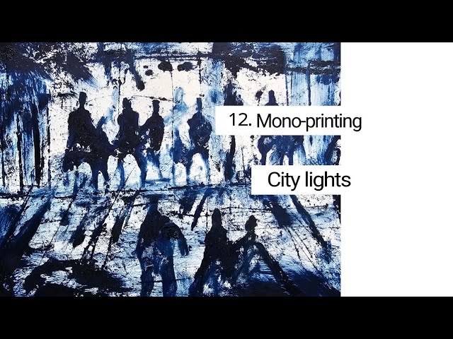 Monoprinting City Lights TIRELS 12