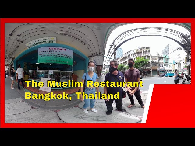 Passing of History The Muslim Restaurant  Bangkok