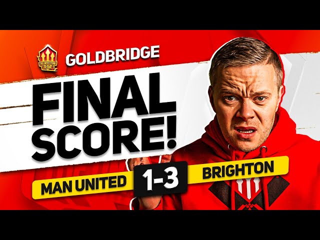 GOLDBRIDGE RANT! MAN UNITED 1-3 BRIGHTON! GOLDBRIDGE MATCH REACTION