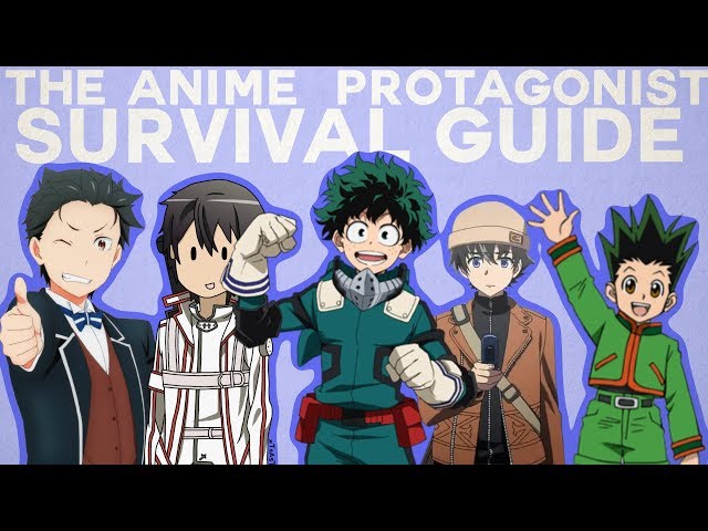 The Anime Protagonist Survival Guide