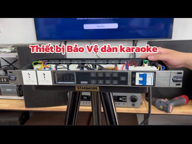 Quản Lý Nguồn là thiết bị không thể thiếu trong bộ dàn karaoke | TDacoutic PS602