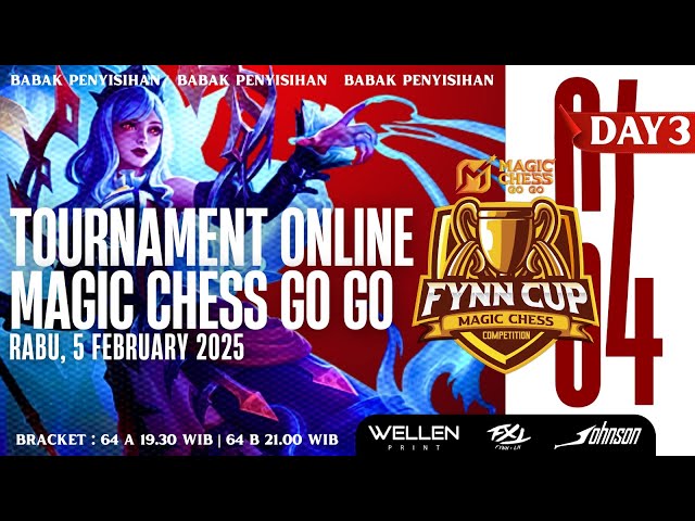 LIVE - FYNN CUP. TOURNAMENT MAGIC CHESS GOGO TERBESAR !! 512 PESERTA ! DAY 3