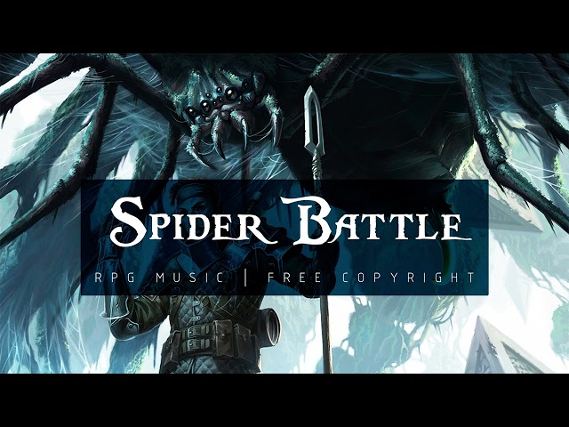 RPG BATTLE MUSIC SPIDER | Musica de Batalha Aranhas | No Copyrigh FANTASY MUSIC