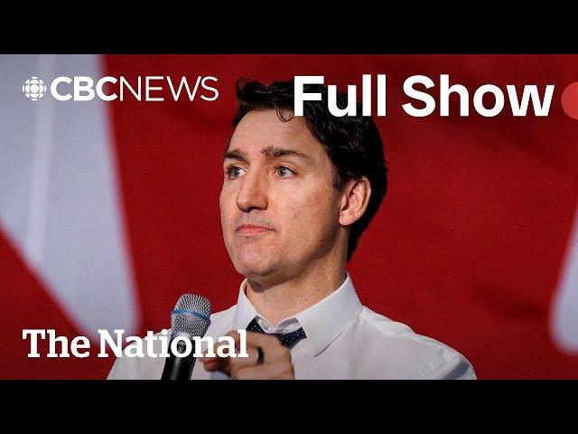 The National | Trump's threat to annex Canada ‘is real,’ Trudeau says