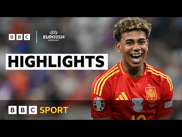 Highlights - Spain vs France | Uefa Euro 2024 | BBC Sport