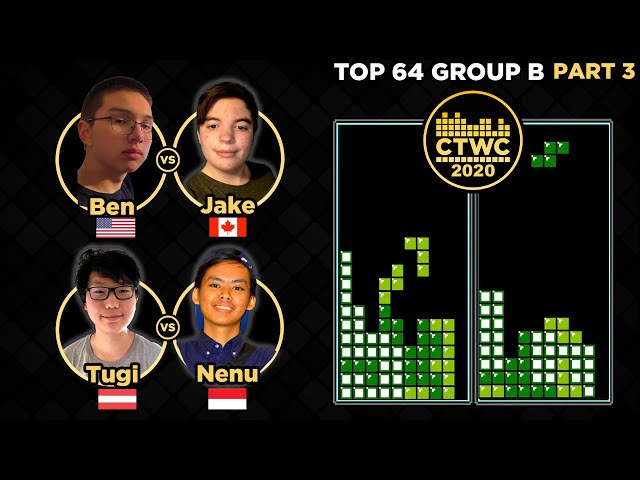 2020 CTWC BEGINS! TETRIS Group B - Pt. 3 (see description for format)