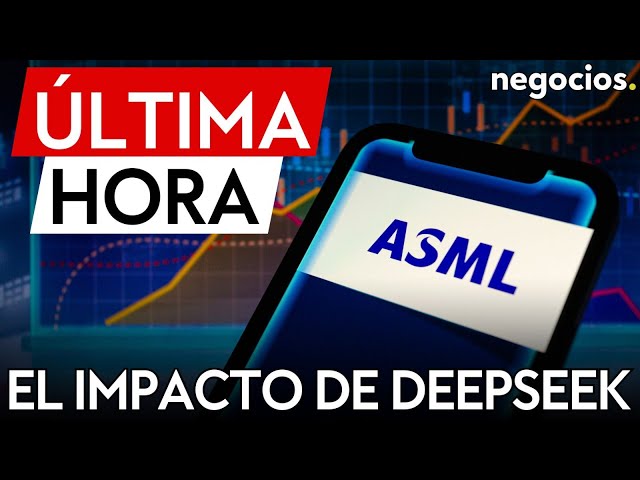 ÚLTIMA HORA | ASML se dispara un 11% en bolsa tras superar el impacto de DeepSeek