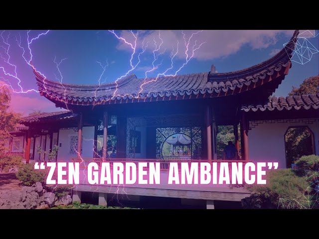 "Zen Garden Ambience" - Meditation and Relaxation (No Copy Right)