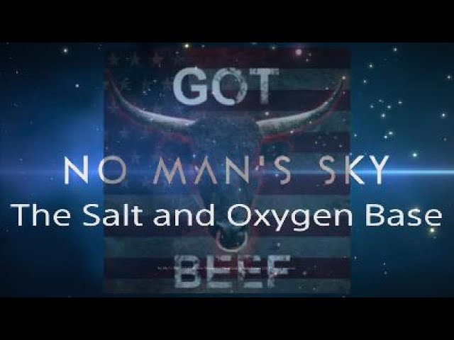 No Man's Sky - Making Tons of Units With My Salt and Oxygen Base