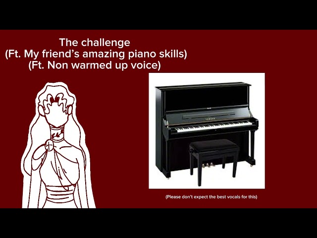 THE CHALLENGE - (Epic: The Musical) Piano cover by AshSings (ft. my amazing friend)