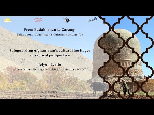 Safeguarding Afghanistan's cultural heritage: a practical perspective