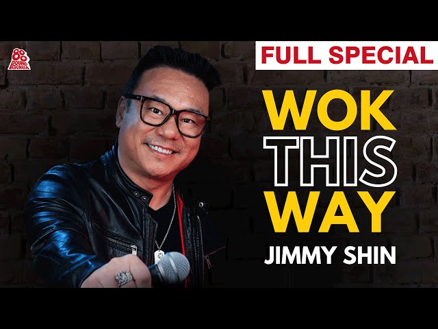 Jimmy Shin | Wok This Way (Full Comedy Special)