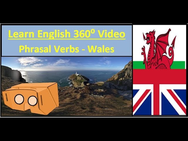 Learn English in VR - Phrasal Verbs in Wales | LinguapracticaVR