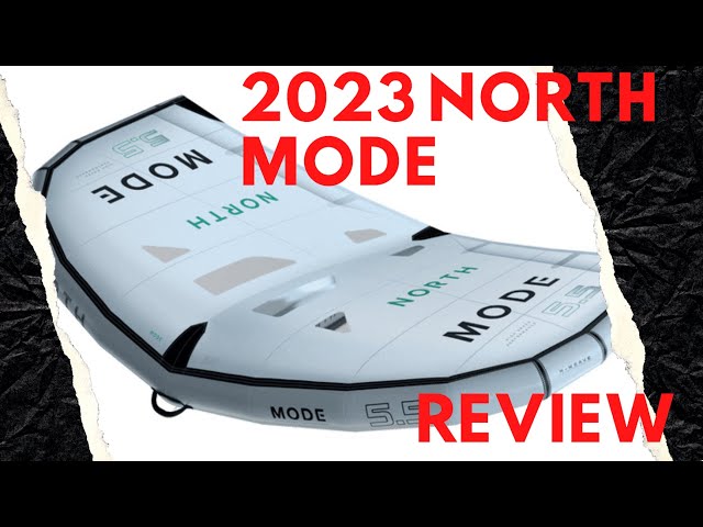 North Mode Wing Review