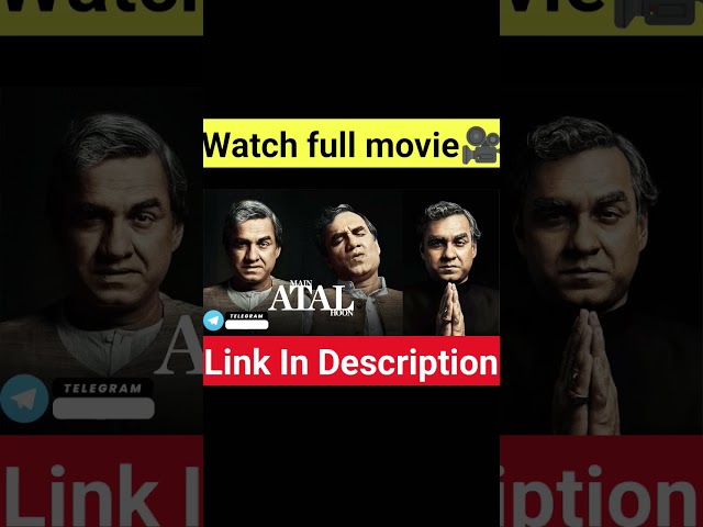 Main ATAL Hoon Full Movie🎥😊😍 #shorts #movie #trending