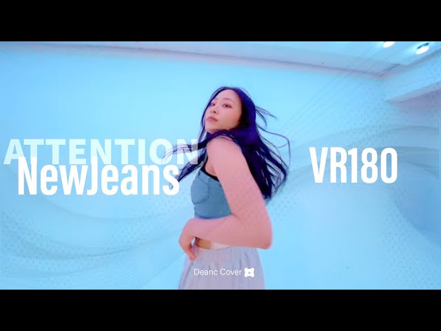 [VR180|8K] NewJeans- Attention |Dance Cover| Short Ver | 2min |