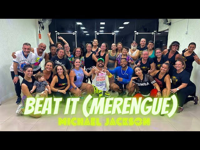 BEAT IT ( MERENGUE VERSION ) - Michael Jackson | Dance Brasil | Zumba ( Choreography )