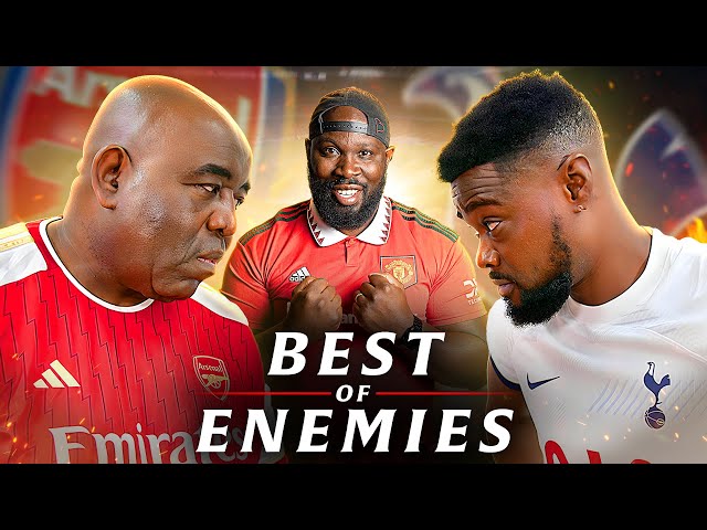 HEATED North London Derby Special! | Best Of Enemies @ExpressionsOozing @KGRecklessSport