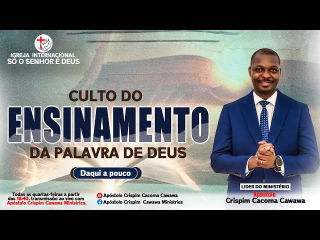 CULTO DO ENSINAMENTO DA PALAVRA DE DEUS.