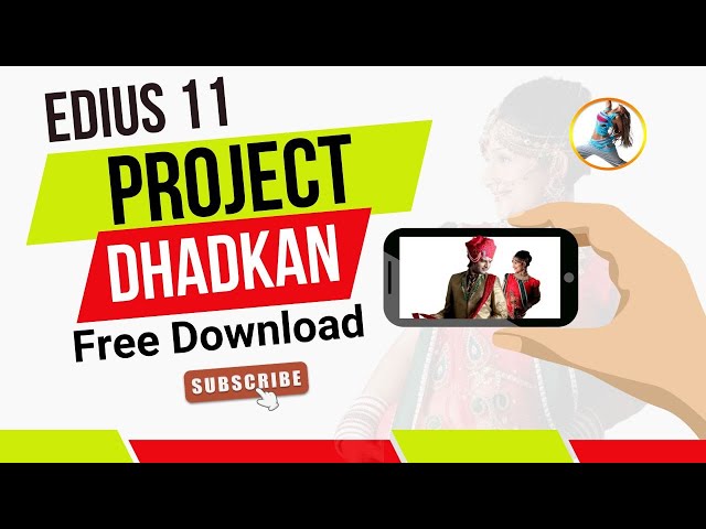 Edius 11 Couple Song Dhadkan New Style 2025 Project Free Download