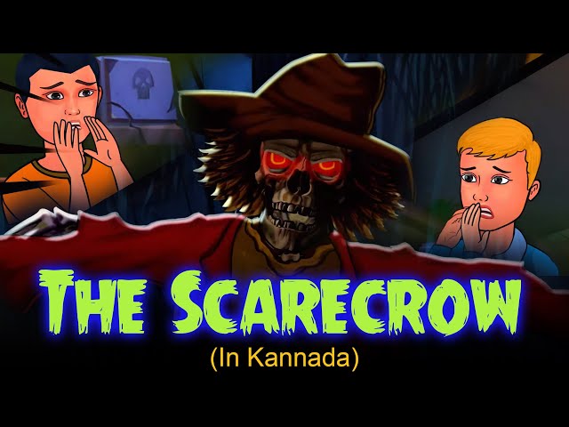 The Scarecrow Story | Kannada Horror Stories | Kannada Stories 2021 | Kannada Kathegalu