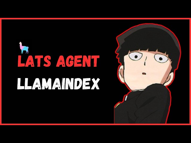 Advanced Agents LlamaIndex || LATS Agents Hack