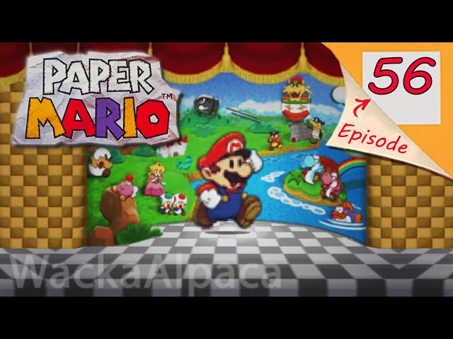 Wacka Plays: Paper Mario (N64) Part 56 - Wrapping Up Yoshi's Island