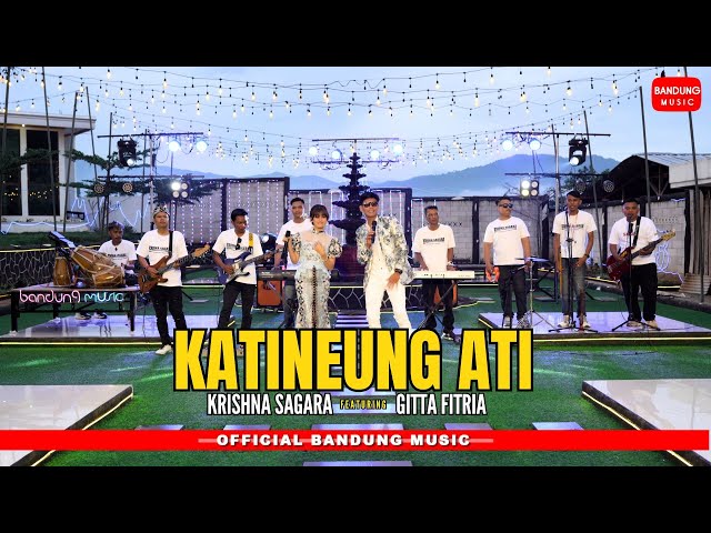 KATINEUNG ATI - KRISHNA SAGARA X GITTA FITRIA [LIVE SESSION]