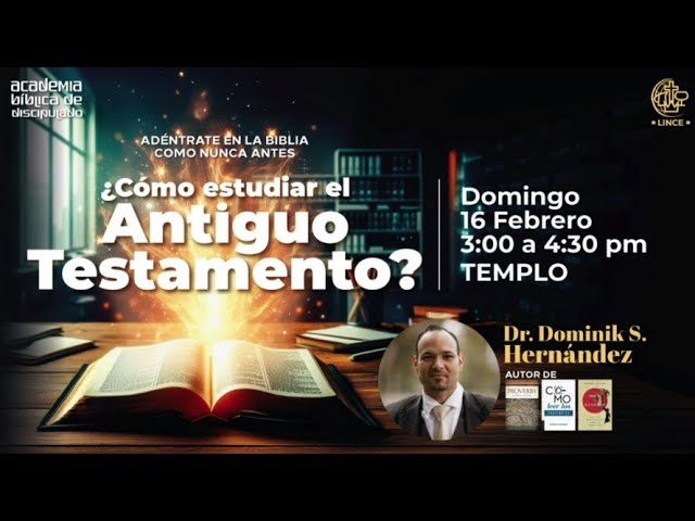 ¿Como estudiar el Antiguo Testamento?