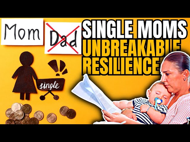 Recognizing the Resilience of Single Mothers | For Thinkers Only