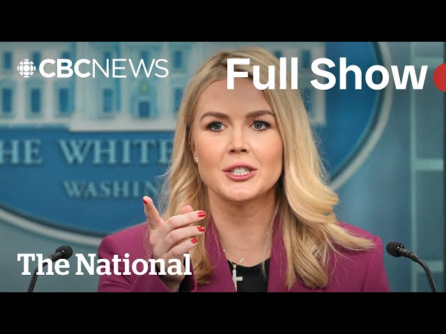 CBC News: The National | White House affirms Feb. 1 tariffs