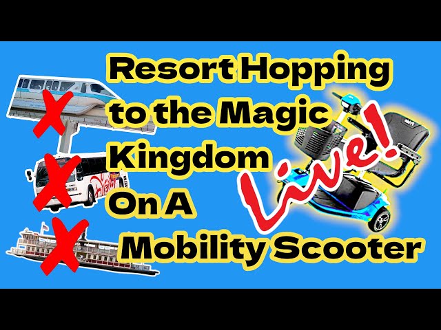 Disney World LIVE! Can I Resort Hop to MAGIC KINGDOM Using ONLY My Mobility Scooter ?