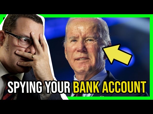 EXPOSED: Biden Ordered to SPY on YOUR BANK ACCOUNT using AI!