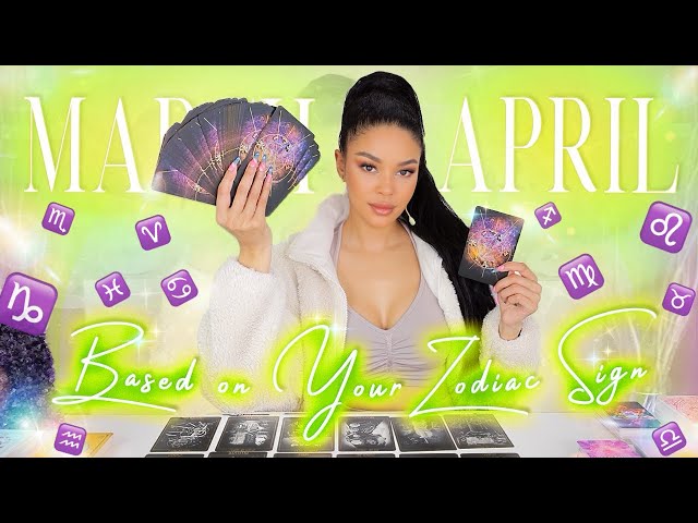 🔮your MARCH+APRIL 2025 Zodiac Predictions & Horoscopes🔥💰📬🏡Tarot Reading✨Psychic💫🧝‍♀️Pick A Group🥵