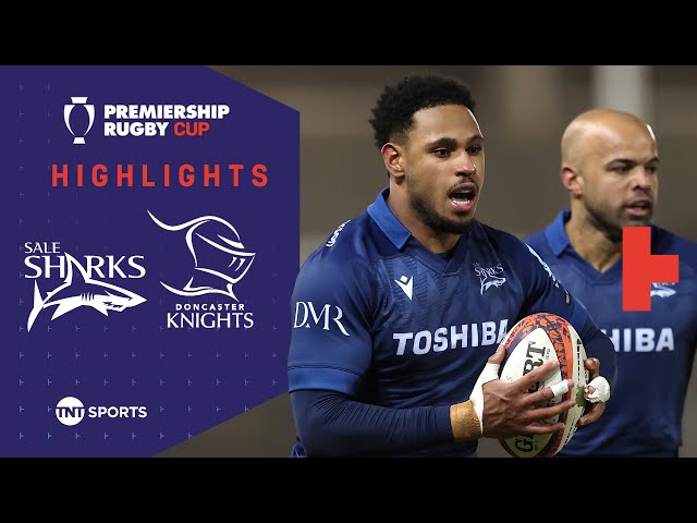 STUNNING VICTORY! 🔥 | Sale Sharks vs Doncaster Knights | Premiership Rugby Cup Highlights