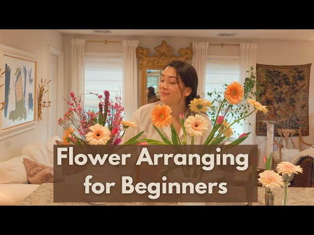 Flower Arranging for Beginners | Easy DIY Floral Arrangements Step-by-Step