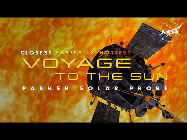 NASA Science Live: Parker Solar Probe Nears Historic Close Encounter with the Sun