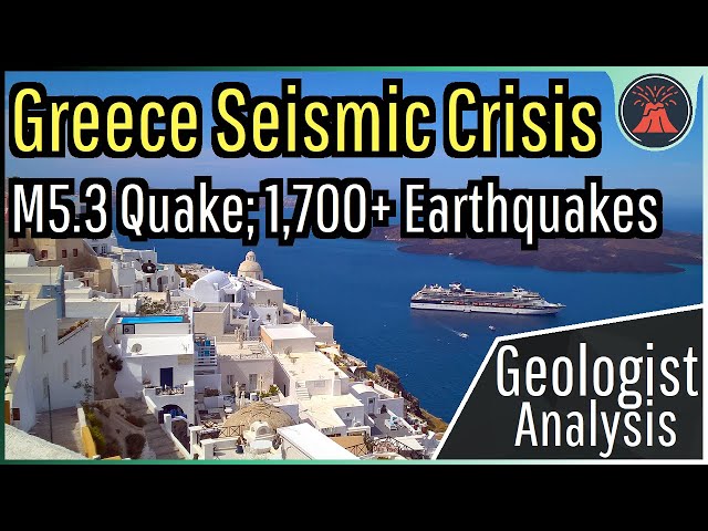 Greece Seismic Crisis Update; 1,700+ Earthquakes, Geologist Analysis