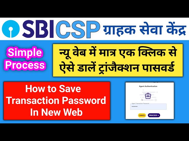 Sbi Csp New Web One Click Enter Transaction Password | how to save transaction password in new web |